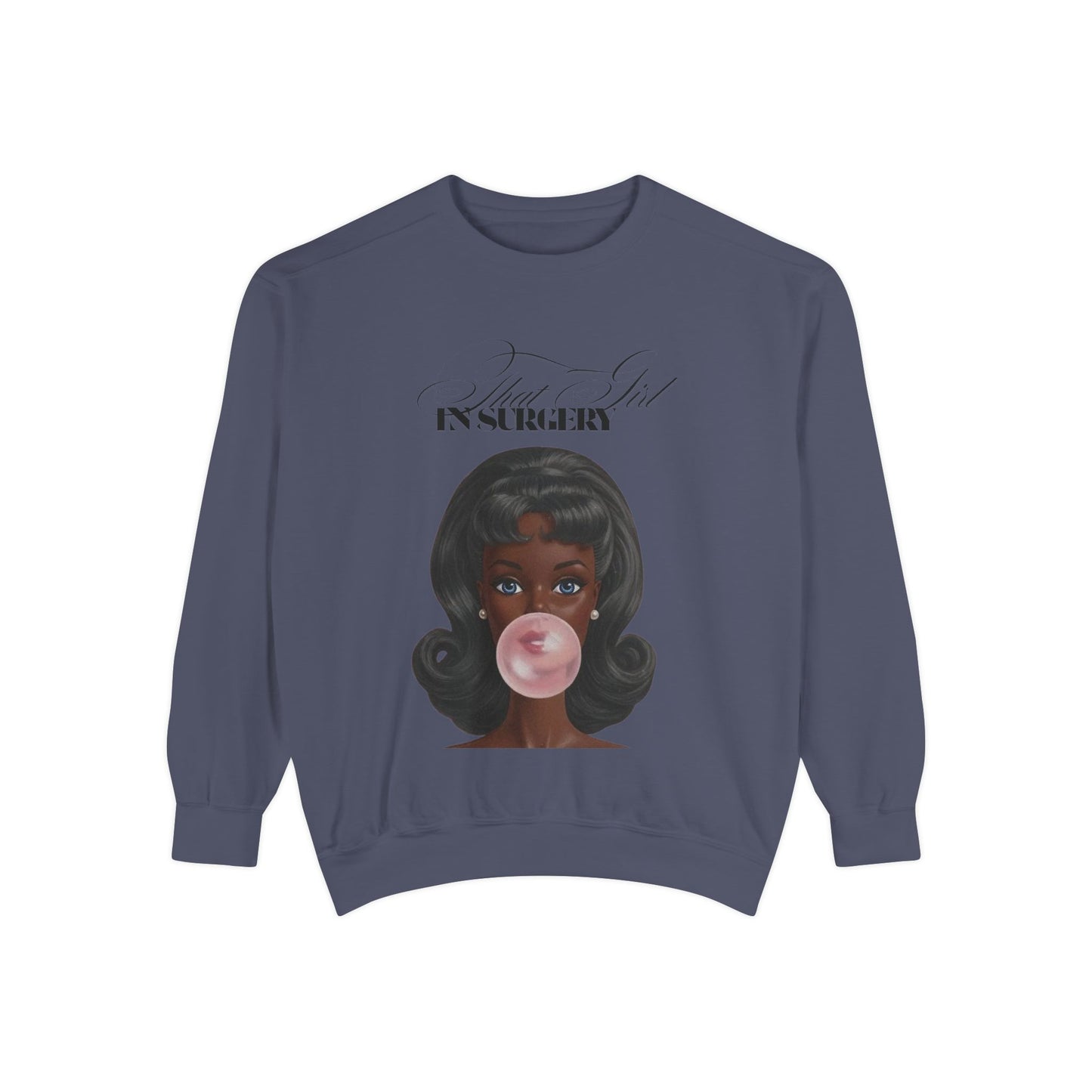 Bubblegum Babe Sweatshirt — Vintage “That Girl In Surgery ” Graphic