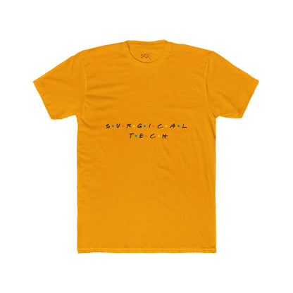 Surgical Tech Friends Tee