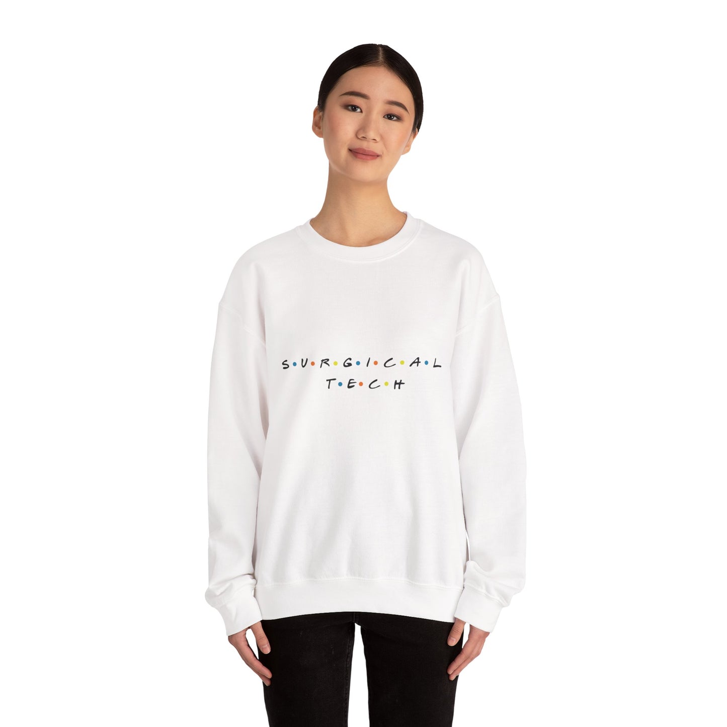 Friends Surgical Tech Crewneck Sweatshirt