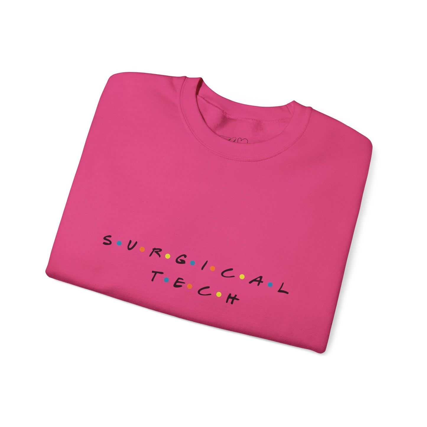 Friends Surgical Tech Crewneck Sweatshirt