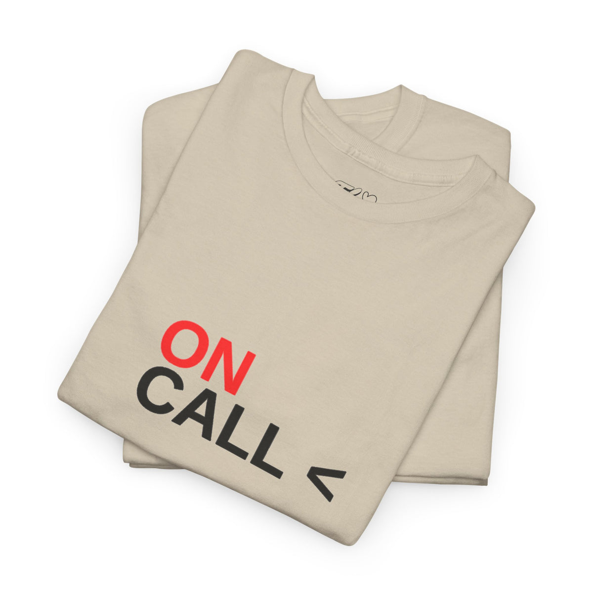 On Call T-Shirt