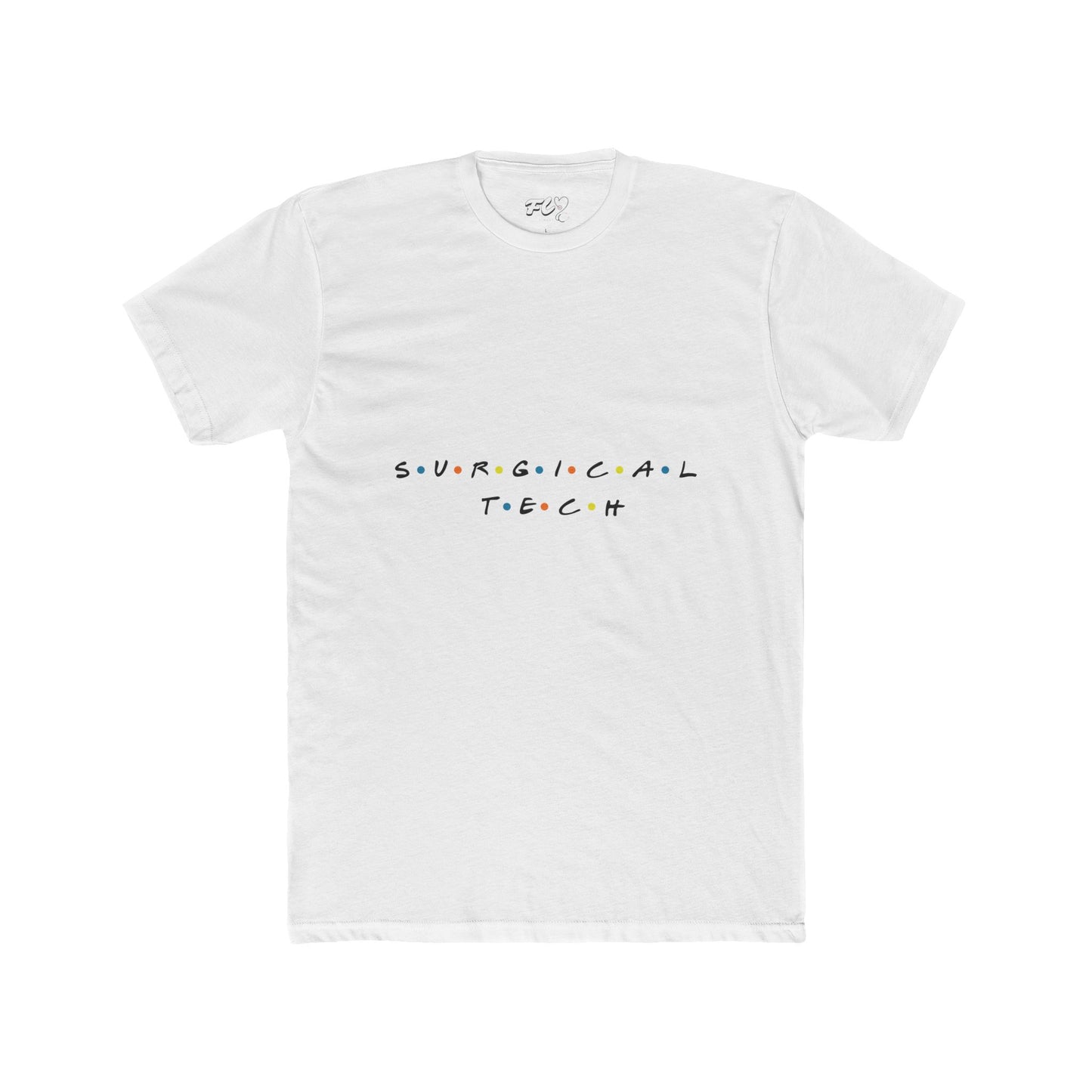 Surgical Tech Friends Tee