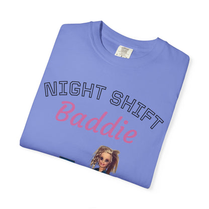 Night Shift Baddie T-Shirt