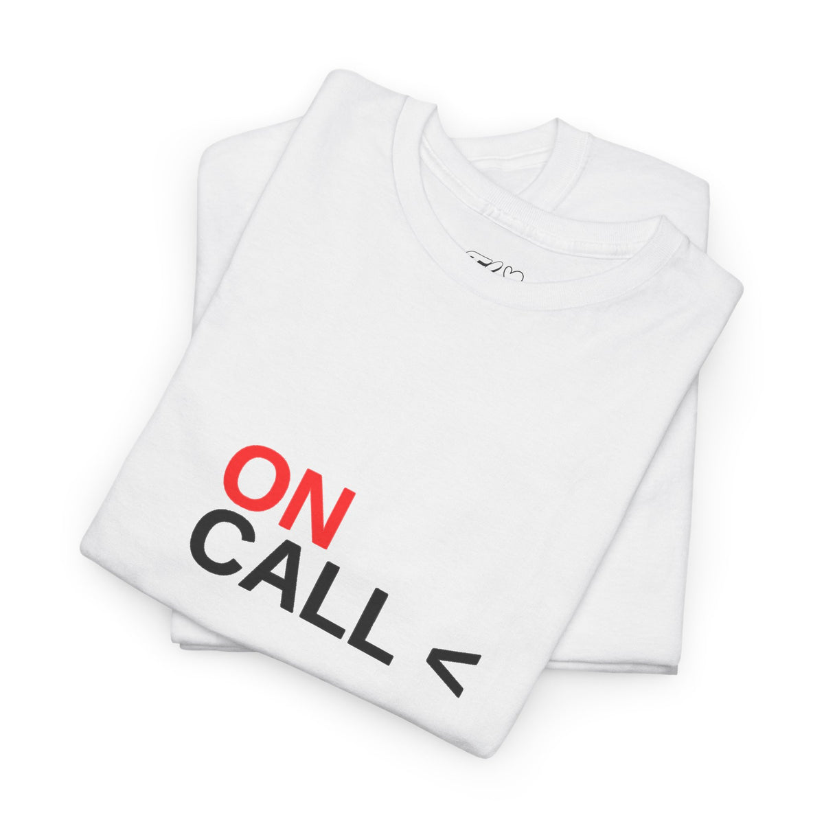 On Call T-Shirt