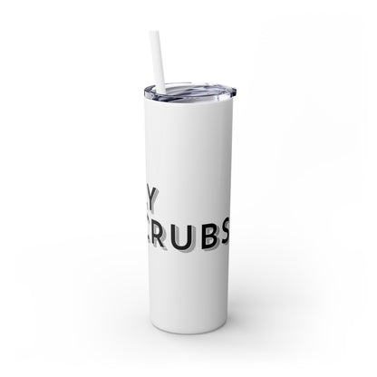 Flyscrubs Skinny Tumbler with Straw, 20oz