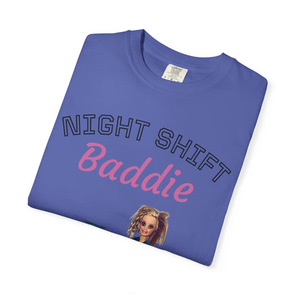 Night Shift Baddie T-Shirt