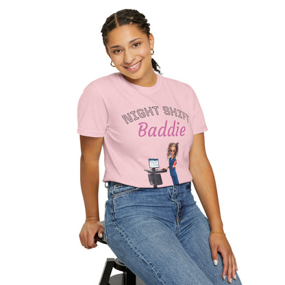 Night Shift Baddie T-Shirt
