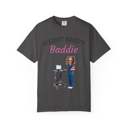 Night Shift Baddie T-Shirt