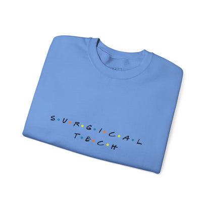 Friends Surgical Tech Crewneck Sweatshirt