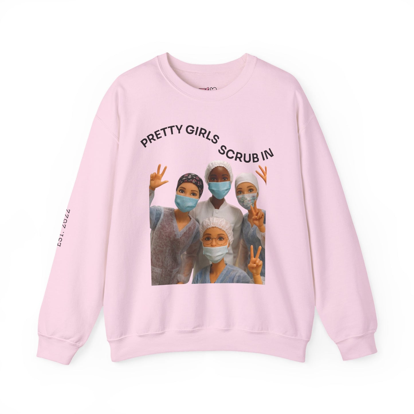 "Pretty Girls Scrub In" Crewneck Sweatshirt