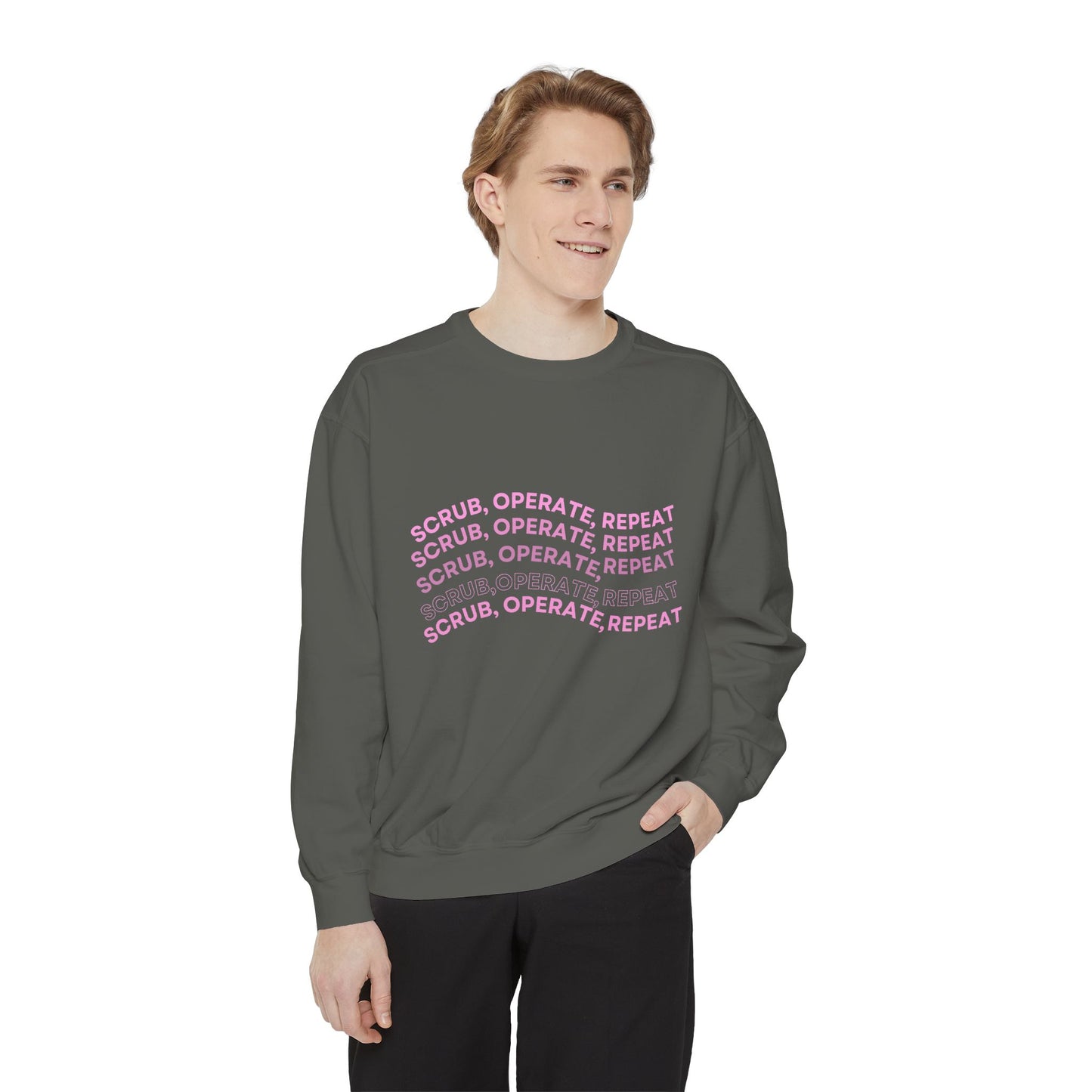 Scrub, Operate, Repeat Sweatshirt