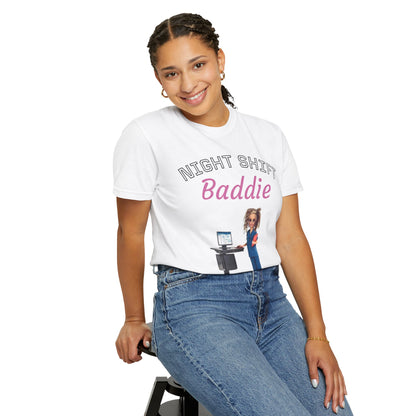Night Shift Baddie T-Shirt