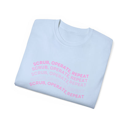 “Scrub, Operate, Repeat” T-shirt