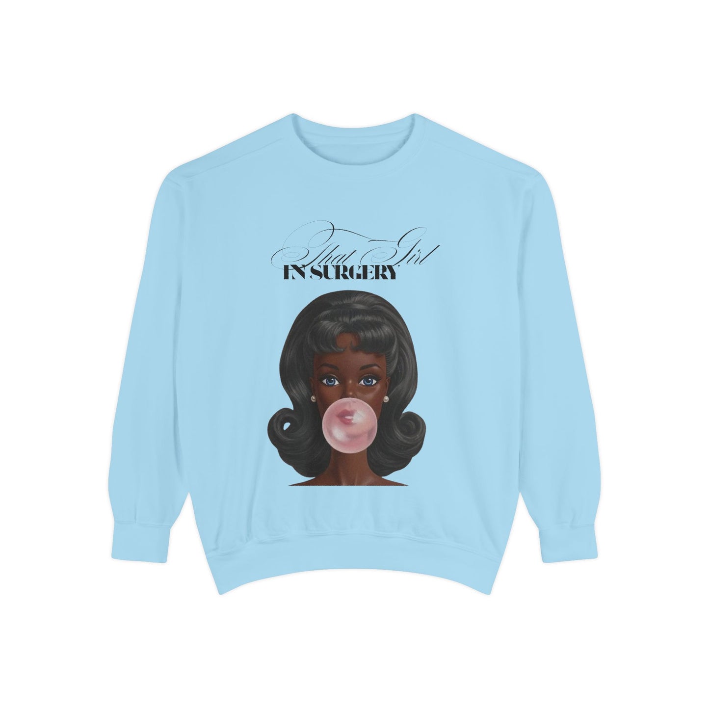 Bubblegum Babe Sweatshirt — Vintage “That Girl In Surgery ” Graphic