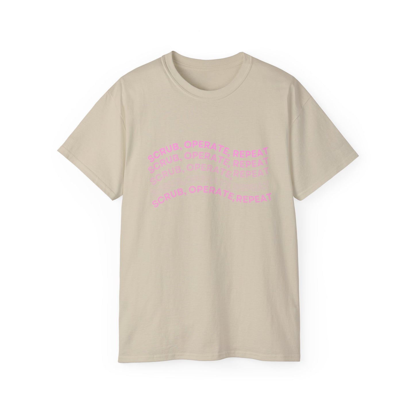 “Scrub, Operate, Repeat” T-shirt