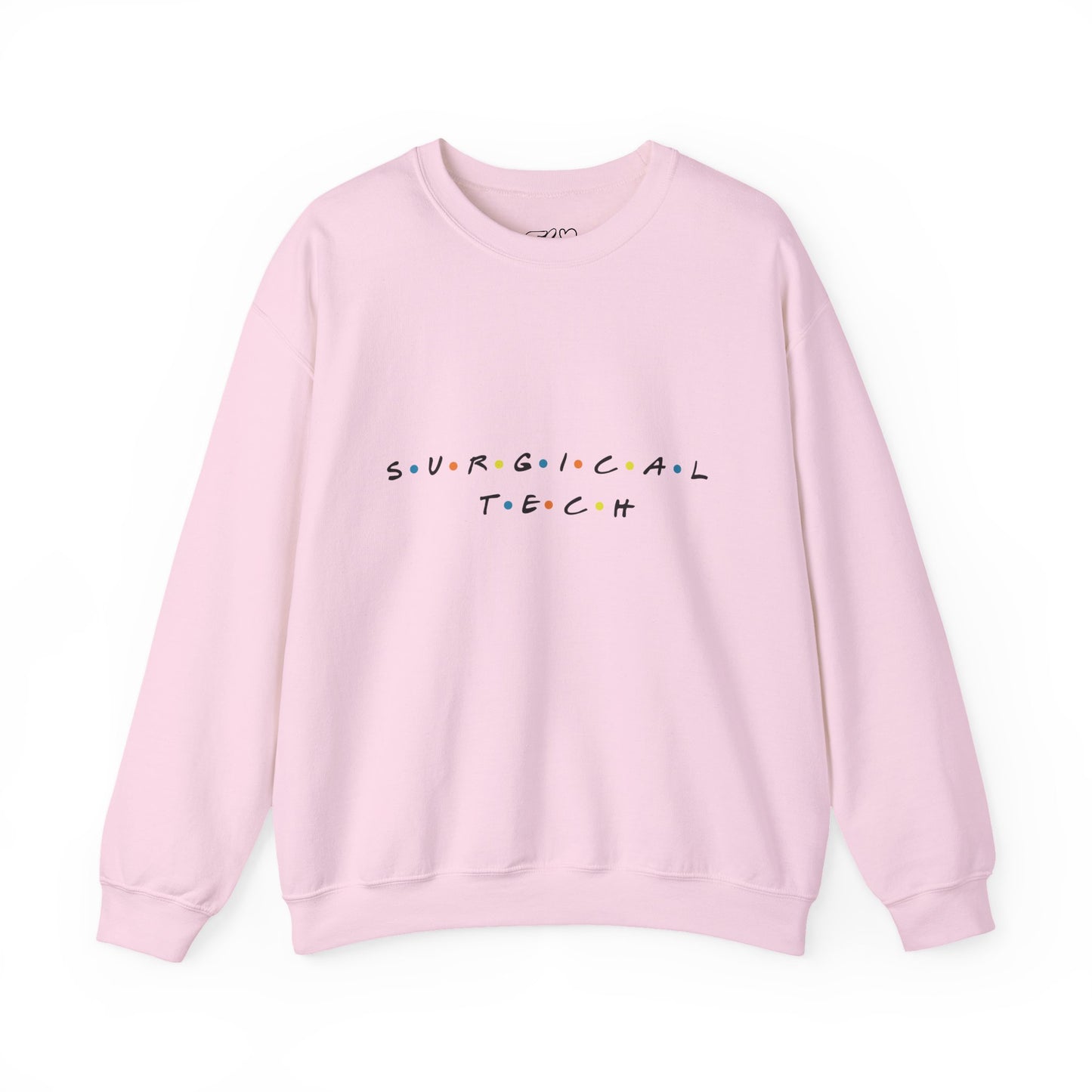 Friends Surgical Tech Crewneck Sweatshirt