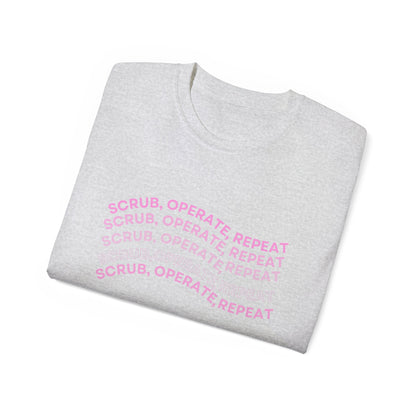 “Scrub, Operate, Repeat” T-shirt
