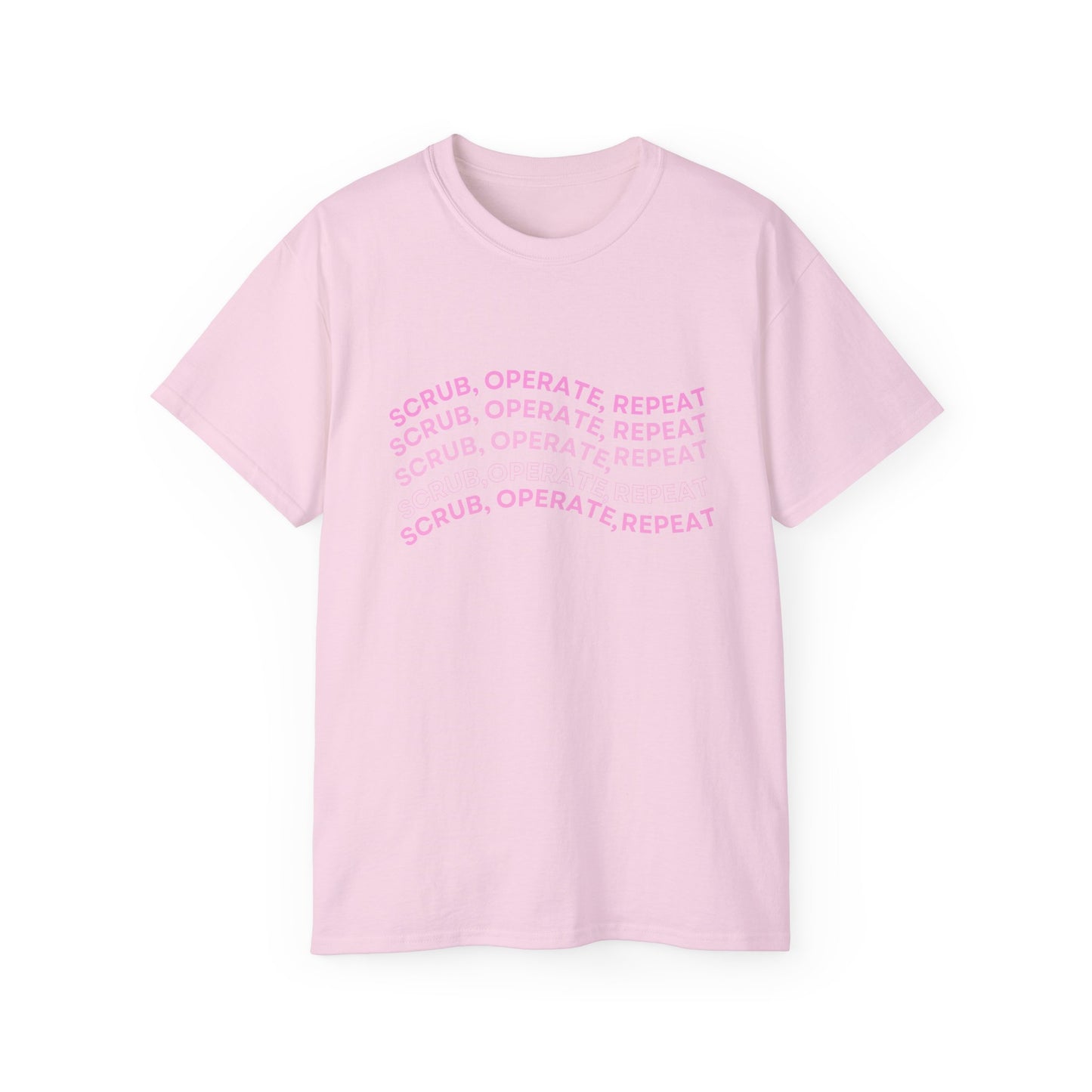 “Scrub, Operate, Repeat” T-shirt