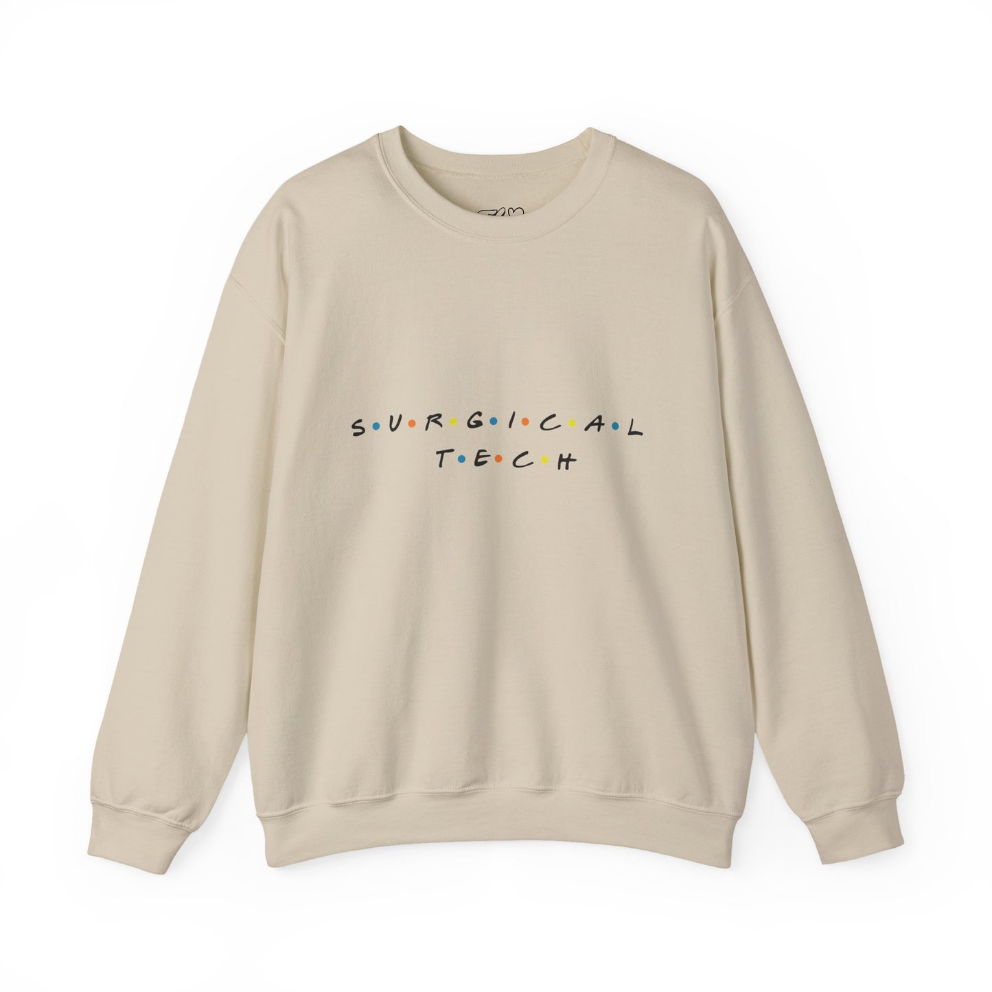 Friends Surgical Tech Crewneck Sweatshirt
