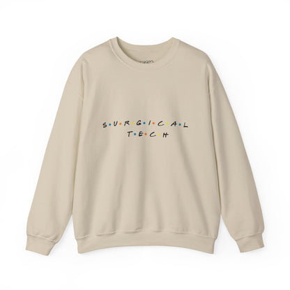 Friends Surgical Tech Crewneck Sweatshirt