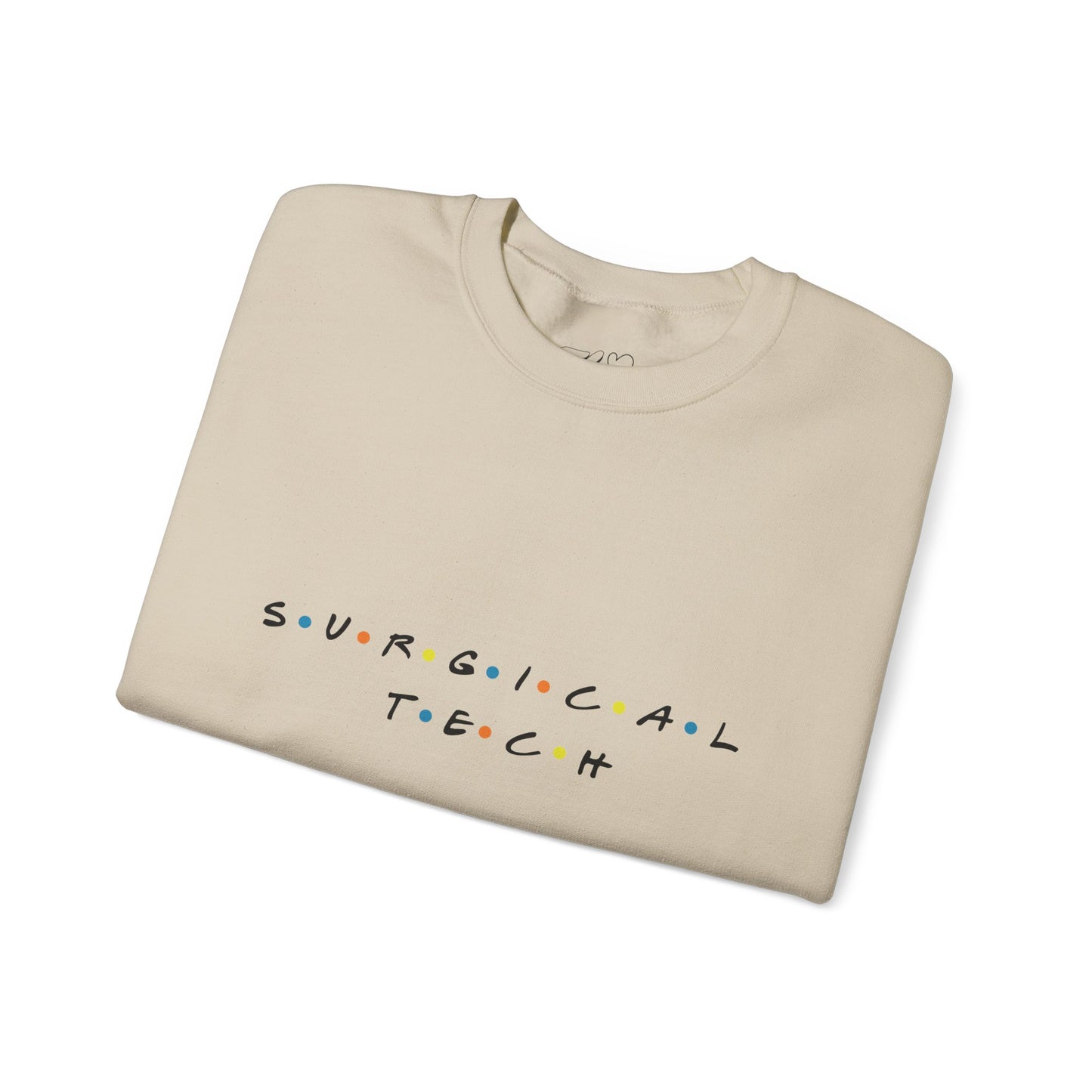 Friends Surgical Tech Crewneck Sweatshirt