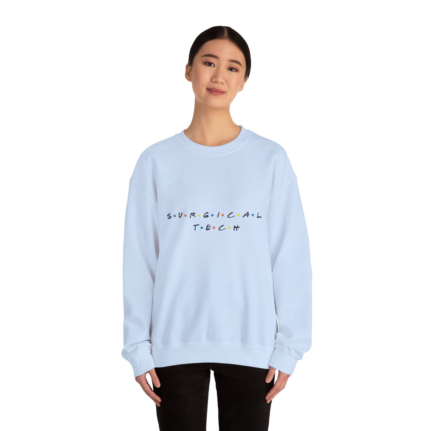 Friends Surgical Tech Crewneck Sweatshirt