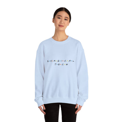 Friends Surgical Tech Crewneck Sweatshirt