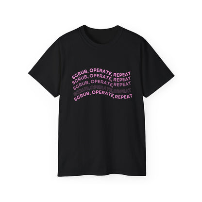 “Scrub, Operate, Repeat” T-shirt