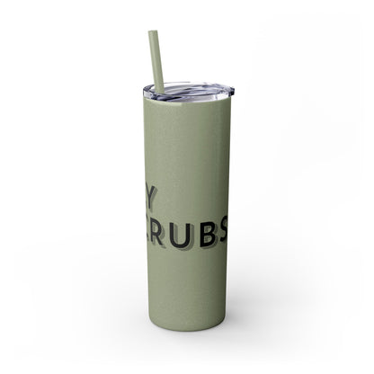 Flyscrubs Skinny Tumbler with Straw, 20oz