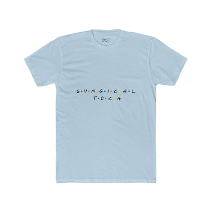 Surgical Tech Friends Tee