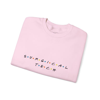 Friends Surgical Tech Crewneck Sweatshirt
