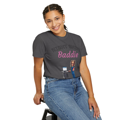Night Shift Baddie T-Shirt