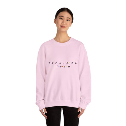 Friends Surgical Tech Crewneck Sweatshirt