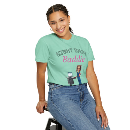 Night Shift Baddie T-Shirt